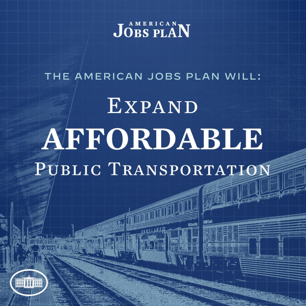 Plakat mit einem Zug auf Schienen in der Nähe von Menschen, betitelt mit 'The American Jobs Plan Will Expand Affordable Public Transportation'.
