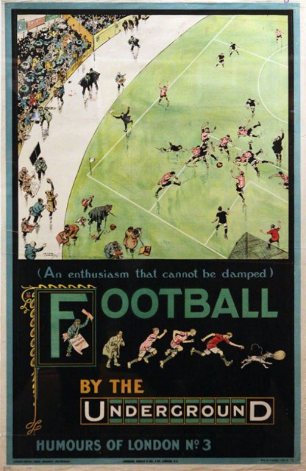 Ein Vintage-Plakat, das ein Fußballspiel mit dem Titel 'Fußball unter der Erde - Londoner Humor Nr. 3' ankündigt und eine Zuschauermenge in einem Stadion zeigt.